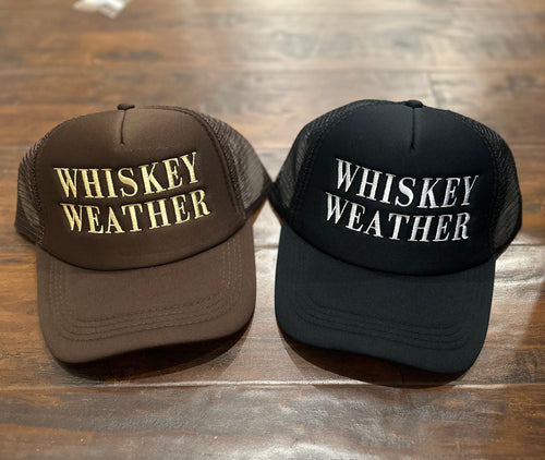 Whiskey Weather Hat